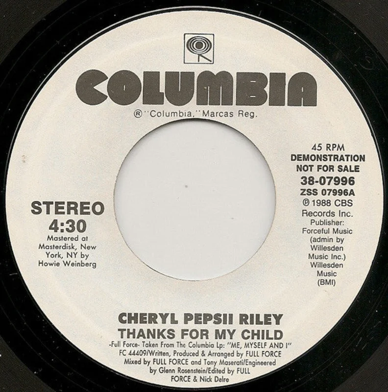 7" Single: Cheryl Pepsii Riley - Thanks For My Child
