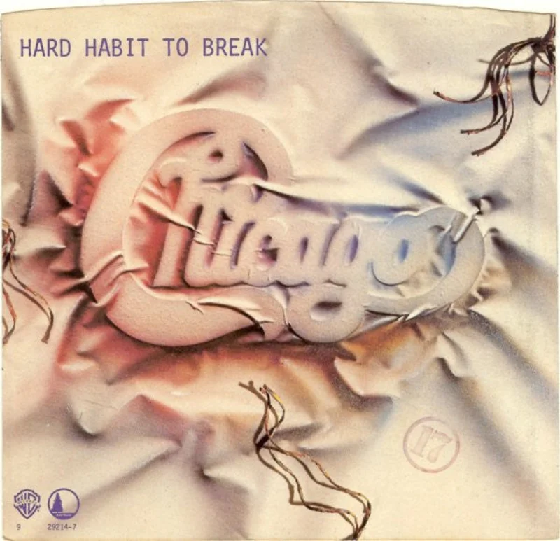7" Single: Chicago - Hard Habit To Break