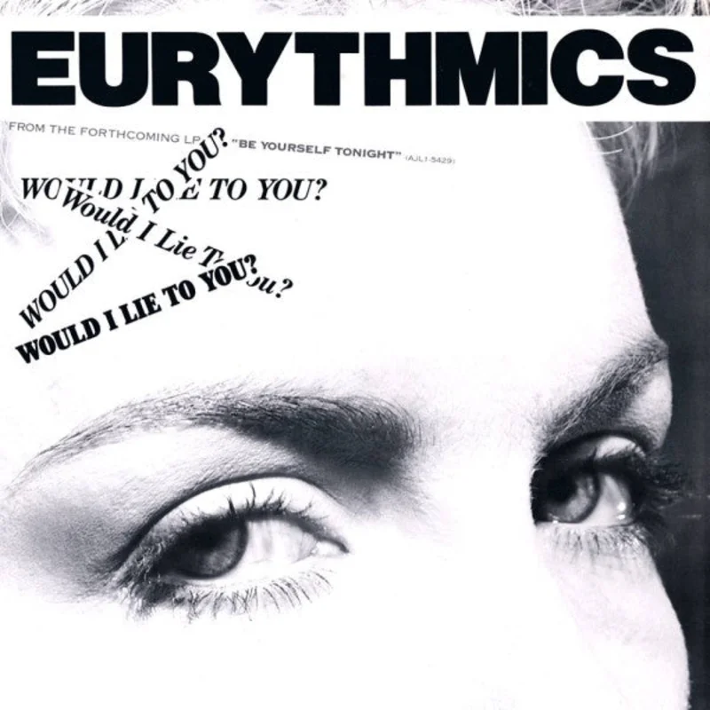7" Single: Eurythmics - Would I Lie To You?