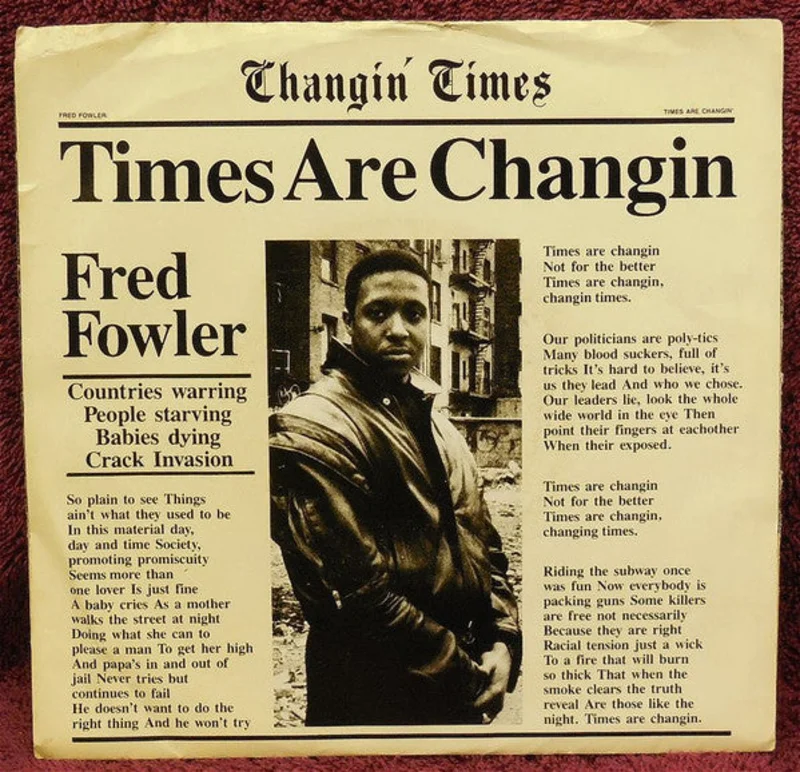 7" Single: Fred Fowler - Times Are Changin'