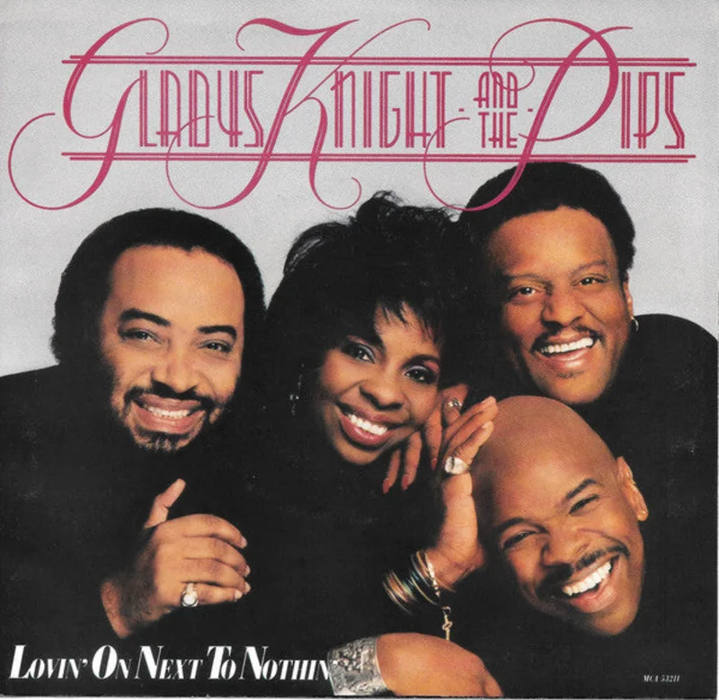 7" Single: Gladys Knight And The Pips - Lovin' On Next To Nothin'