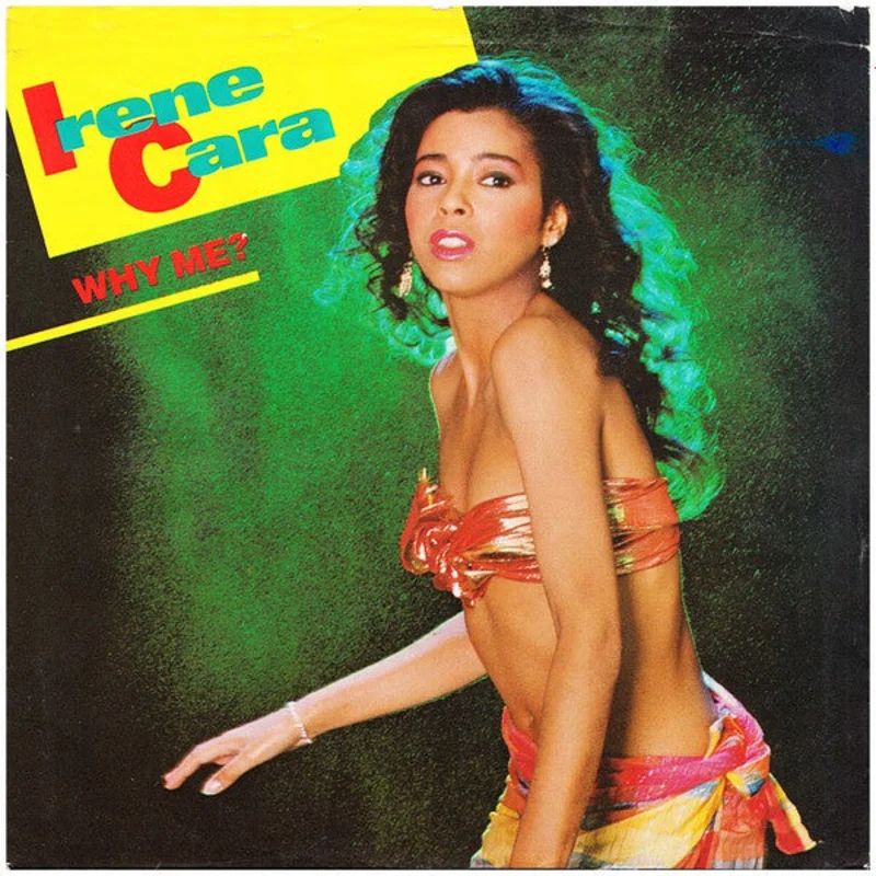 7" Single: Irene Cara - Why Me?