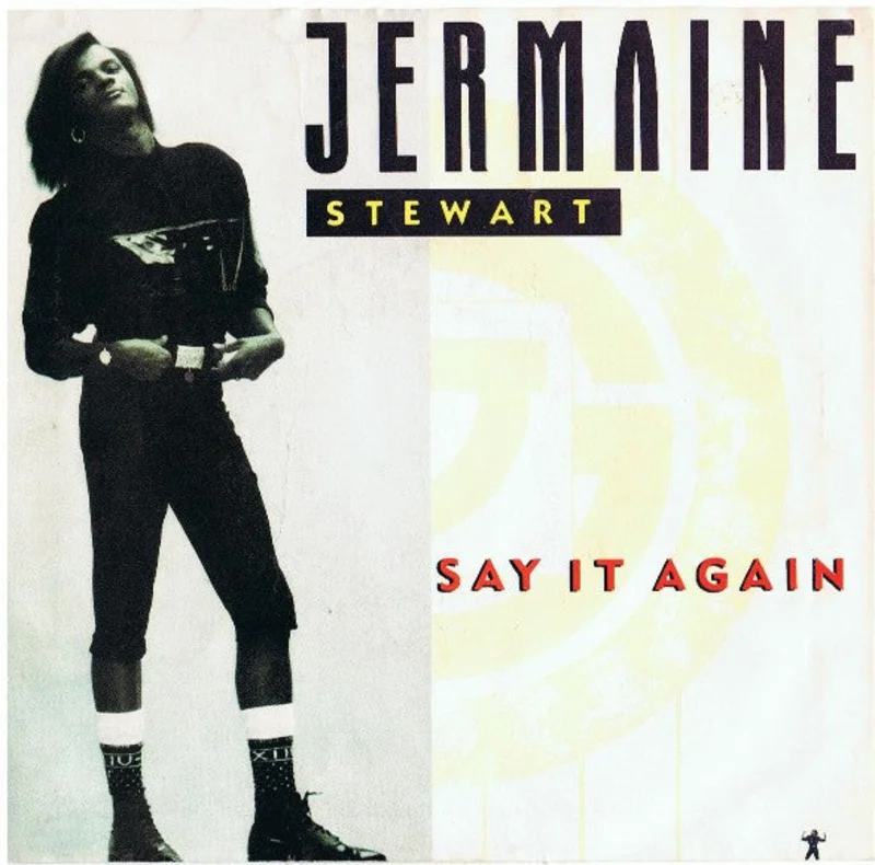 7" Single: Jermaine Stewart - Say It Again / You Promise