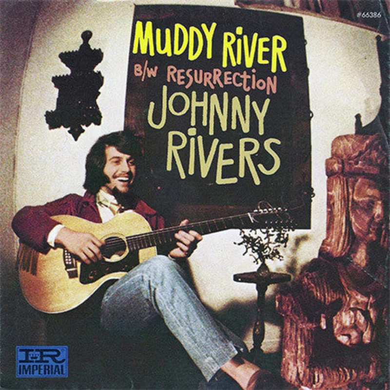 7" Single: Johnny Rivers - Muddy River / Resurrection