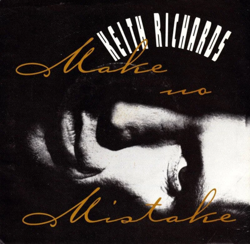 7" Single: Keith Richards - Make No Mistake