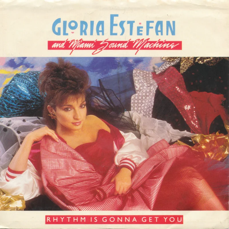 7" Single: Miami Sound Machine - Rhythm Is Gonna Get You
