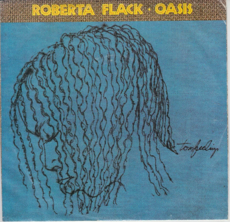 7" Single: Roberta Flack - Oasis