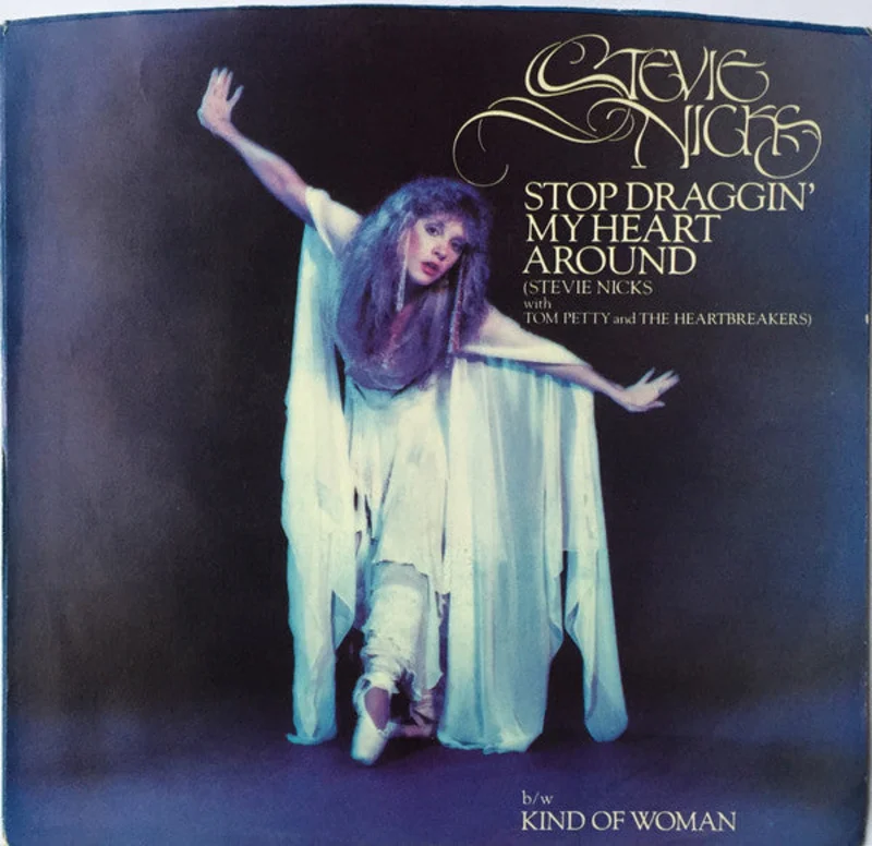 7" Single: Stevie Nicks, Tom Petty And The Heartbreakers - Stop Draggin' My Heart Around