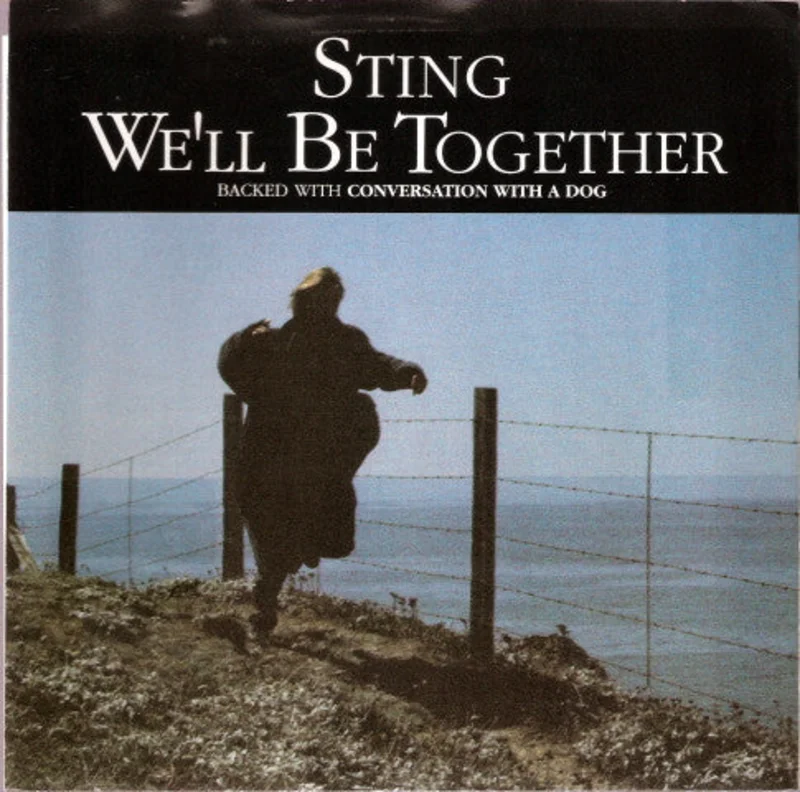 7" Single: Sting - We'll Be Together