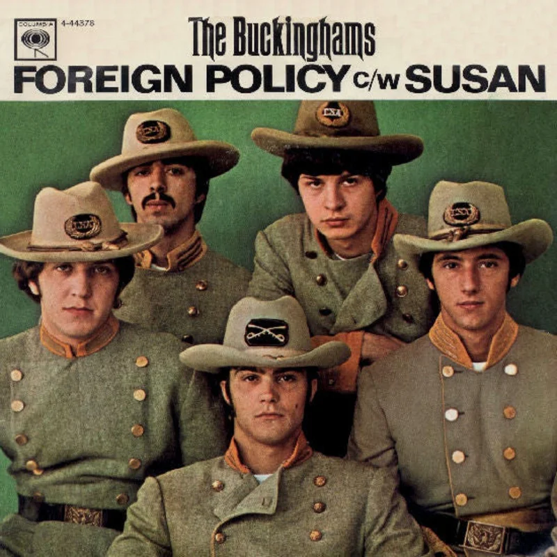7" Single: The Buckinghams - Susan / Foreign Policy