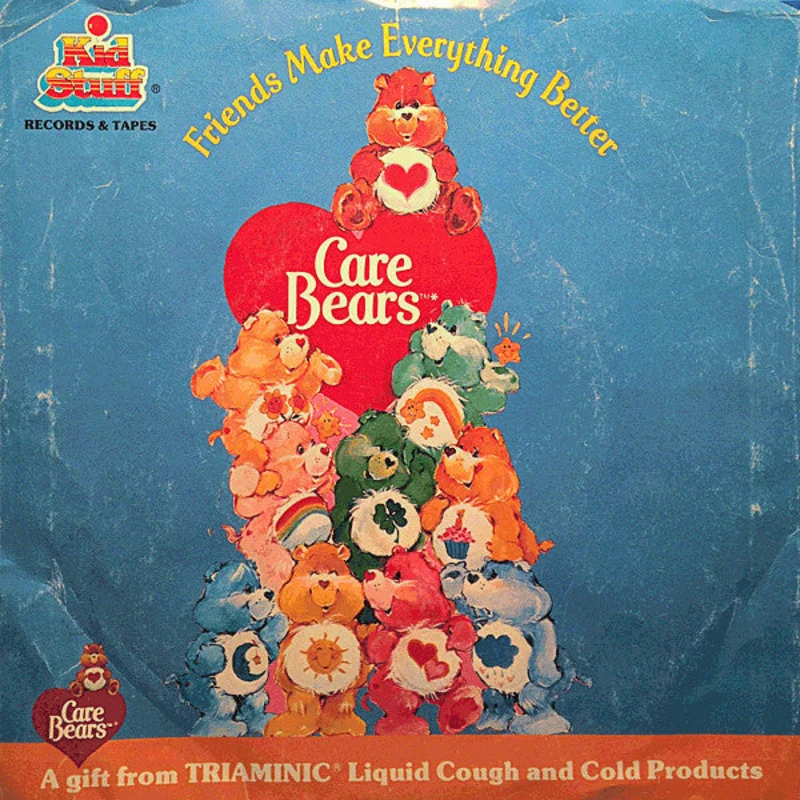 7" Single: The Care Bears - Friends Make Everything Better