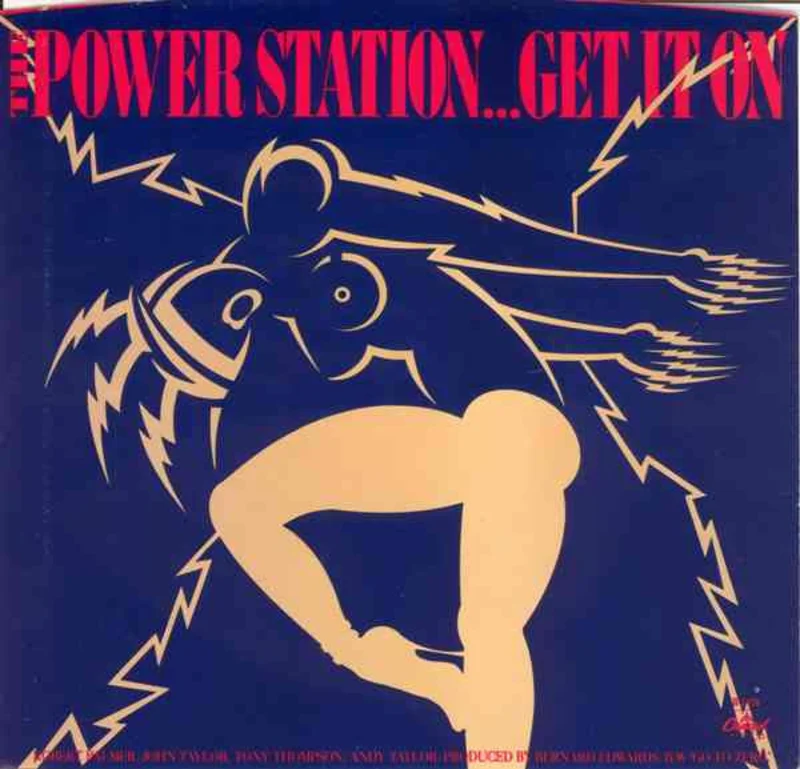 7" Single: The Power Station - Get It On