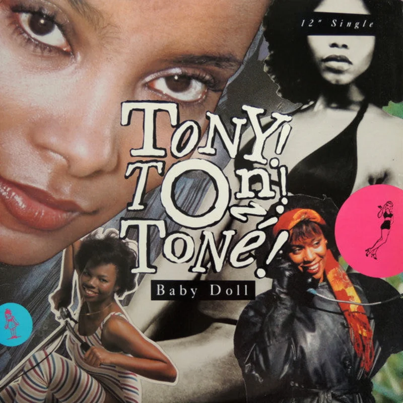 7" Single: Tony! Toni! Ton! - Baby Doll