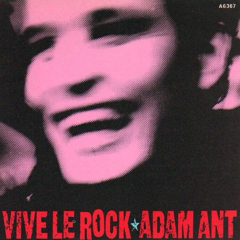 Adam Ant Vive Le Rock UK 7" vinyl