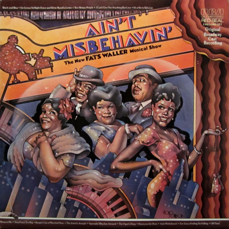 "Ain't Misbehavin'" Original Broadway Cast - Ain't Misbehavin': The New Fats Waller Musical Show
