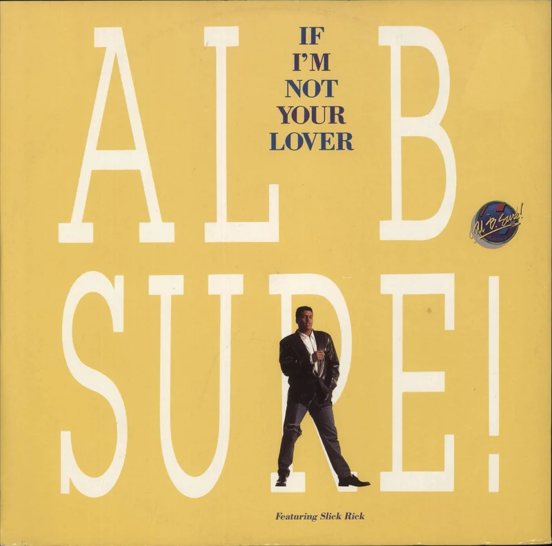 Al B. Sure! If I'm Not Your Lover UK 12" vinyl