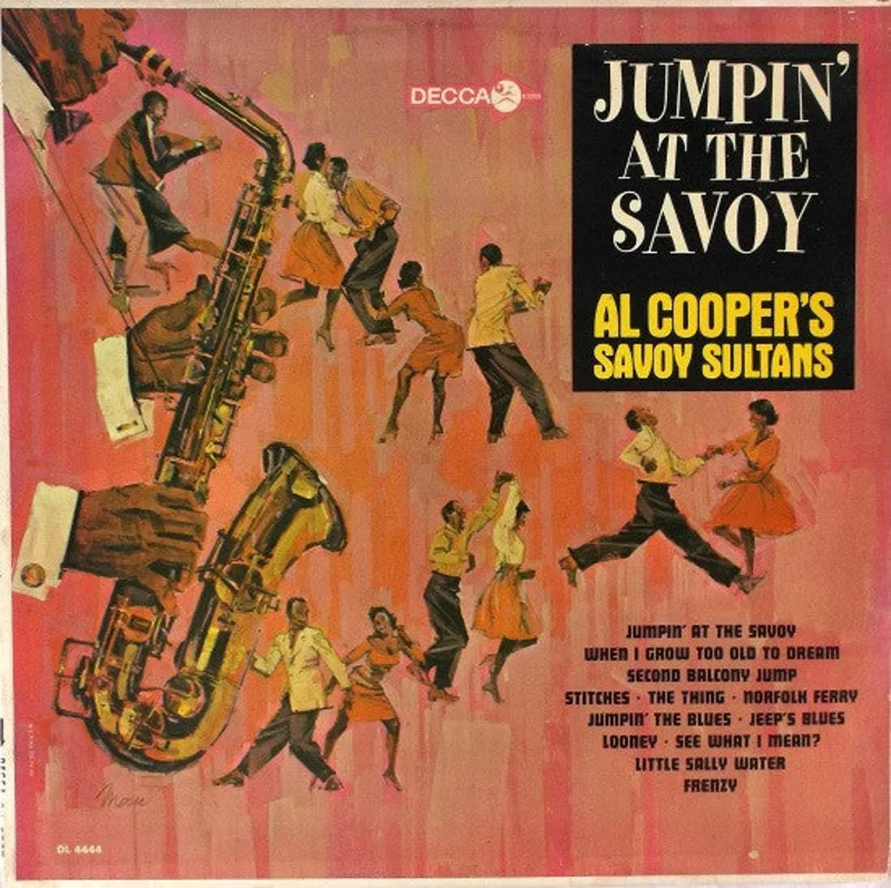 Al Cooper And His Savoy Sultans - Jumpin' At The Savoy