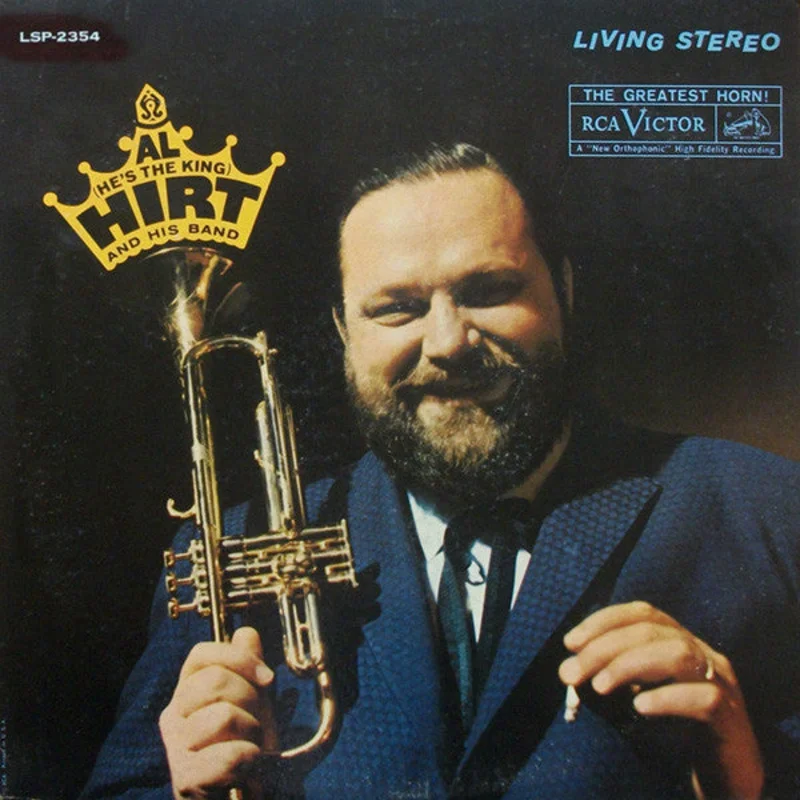 Al Hirt And His Band - Al (He's The King) Hirt And His Band