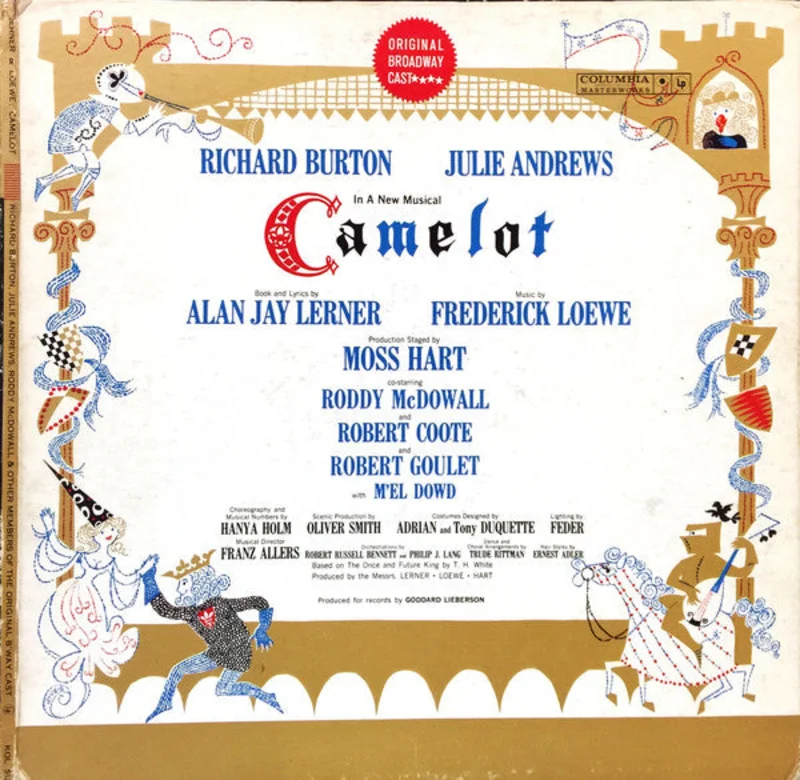 Alan Jay Lerner, Frederick Loewe, Julie Andrews, Richard Burton - Camelot (Original Broadway Cast Recording)