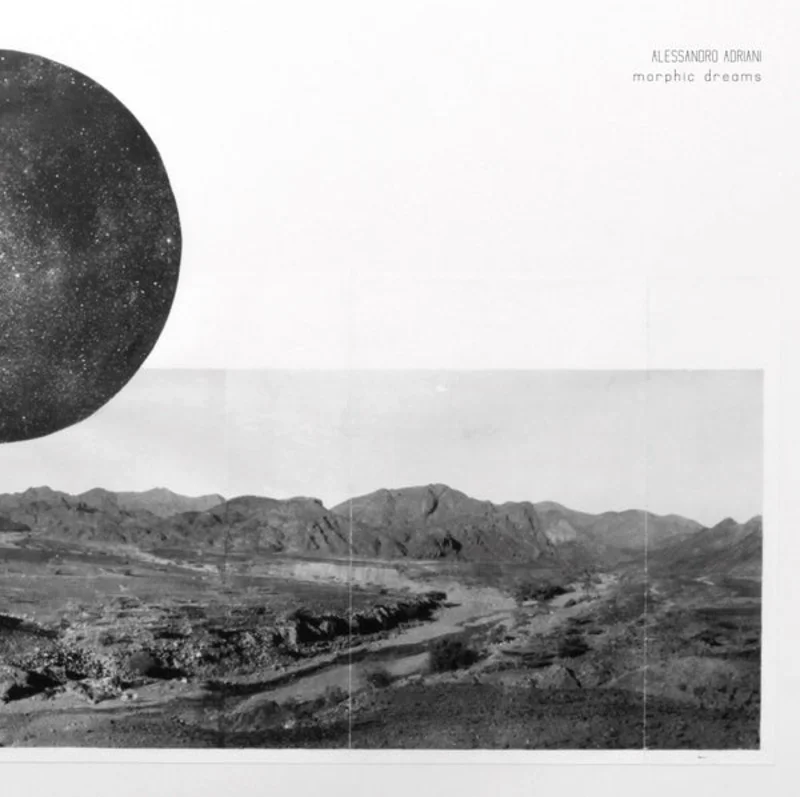 ALESSANDRO ADRIANI Morphic Dreams