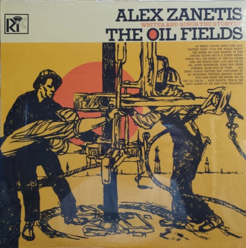 Alex Zanetis - Writes And Sings The Stories Of The Oil Fields