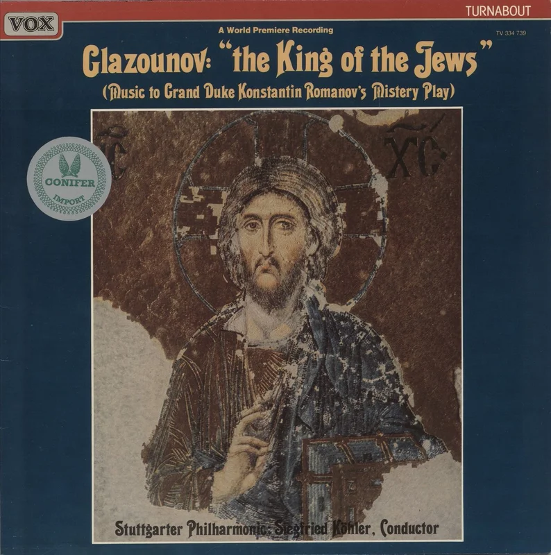 Alexander Konstantinovich Glazunov Glazunov: The King Of The Jews Dutch Vinyl LP