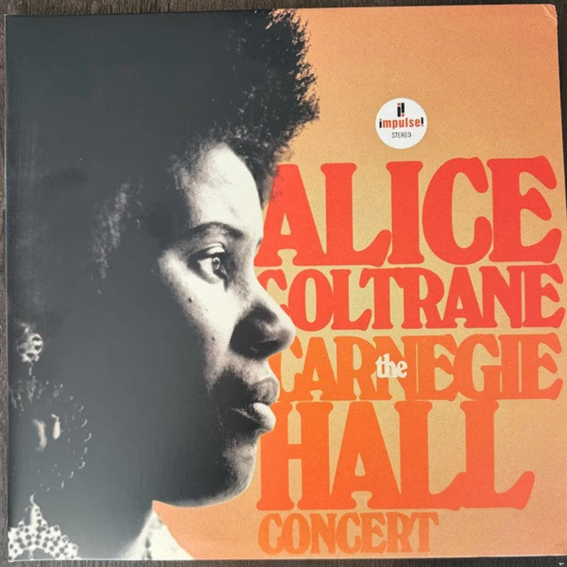 Alice Coltrane - The Carnegie Hall Concert