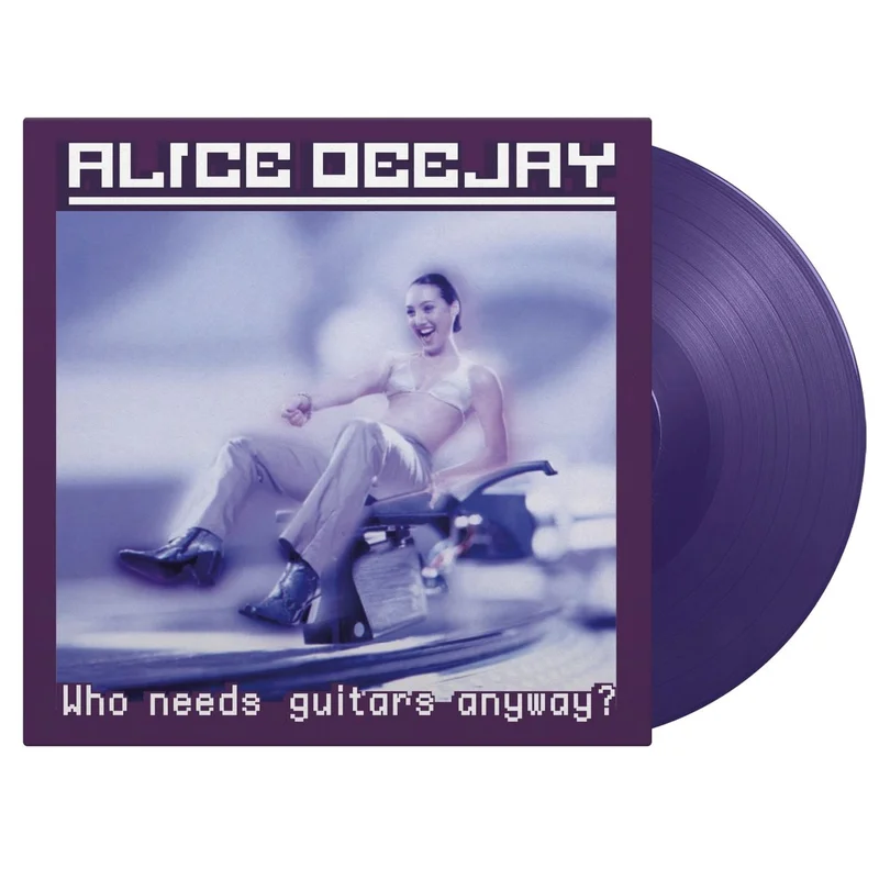 Alice Deejay Who Needs Guitars Anyway? - 25th Anniversary Edition - Purple Vinyl 180 Gram UK Vinyl LP