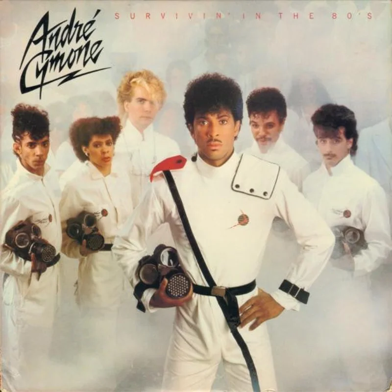 Andr Cymone - Survivin' In The 80's