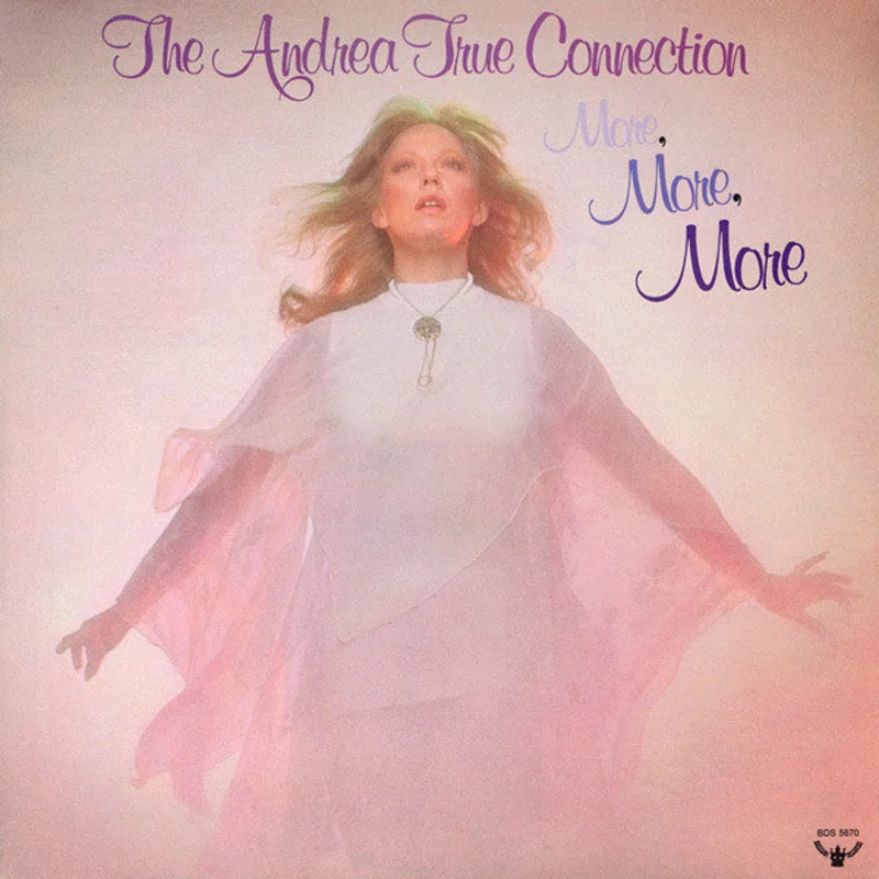 Andrea True Connection - More, More, More