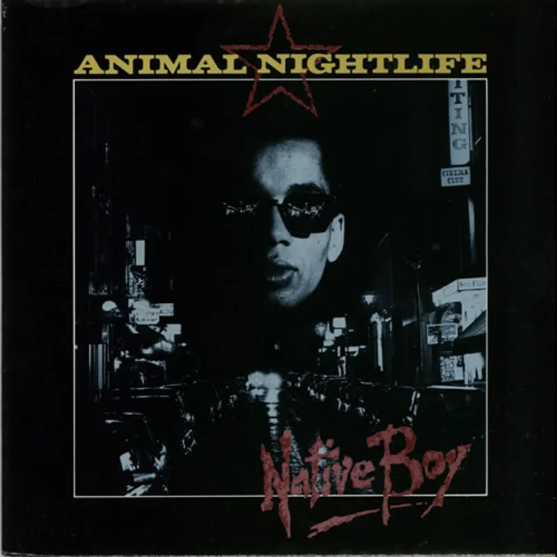 Animal Nightlife Native Boy UK 7" vinyl