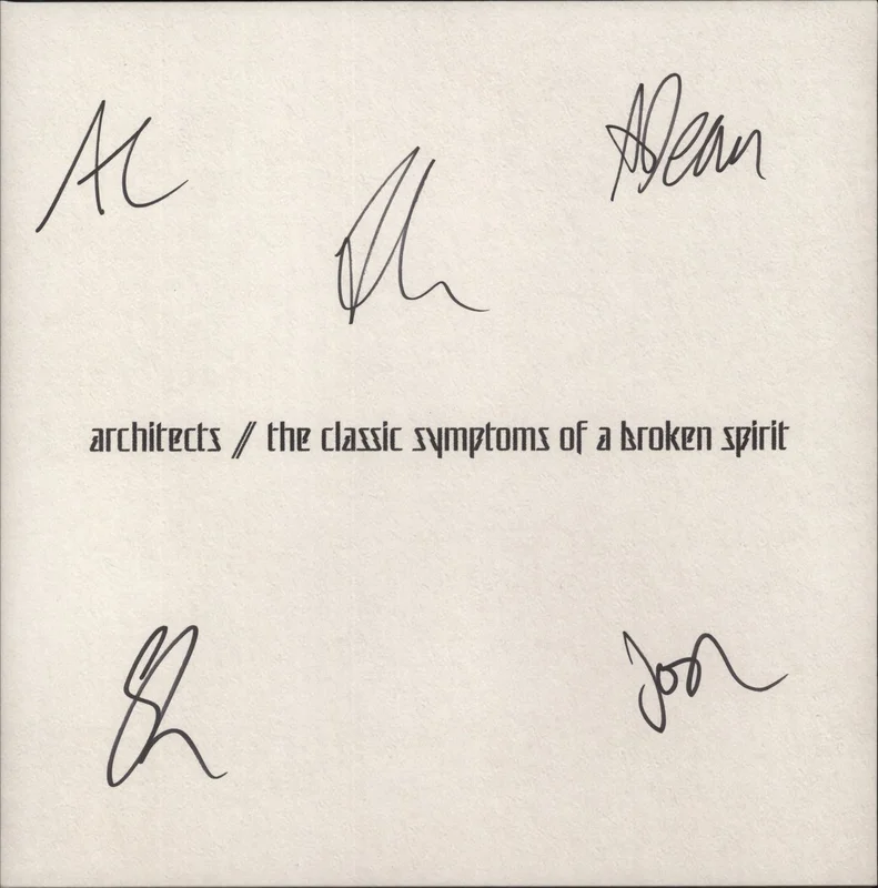Architects The Classic Symptoms Of A Broken Spirit - Autographed Dutch Vinyl LP
