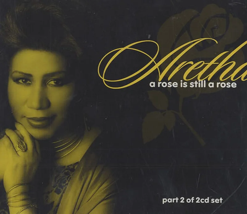 Aretha Franklin A Rose Is Still A Rose UK CD single