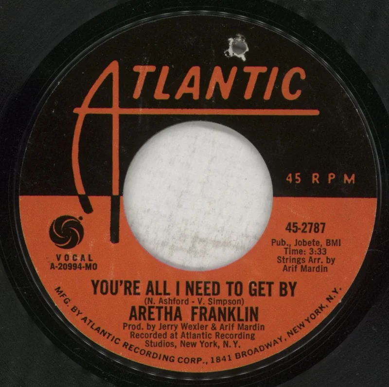 Aretha Franklin You're All I Need To Get By US 7" vinyl