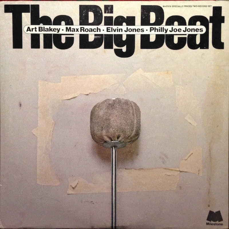 Art Blakey, Max Roach, Elvin Jones, "Philly" Joe Jones - The Big Beat