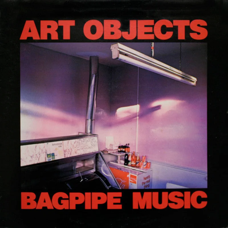 Art Objects - Bagpipe Music