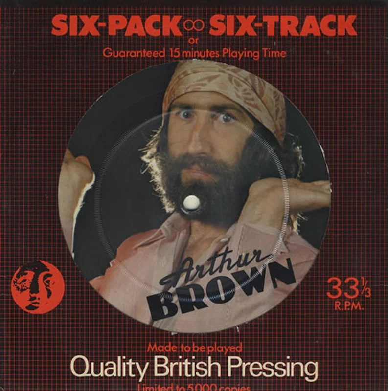 Arthur Brown Six Pack UK 7" picture disc