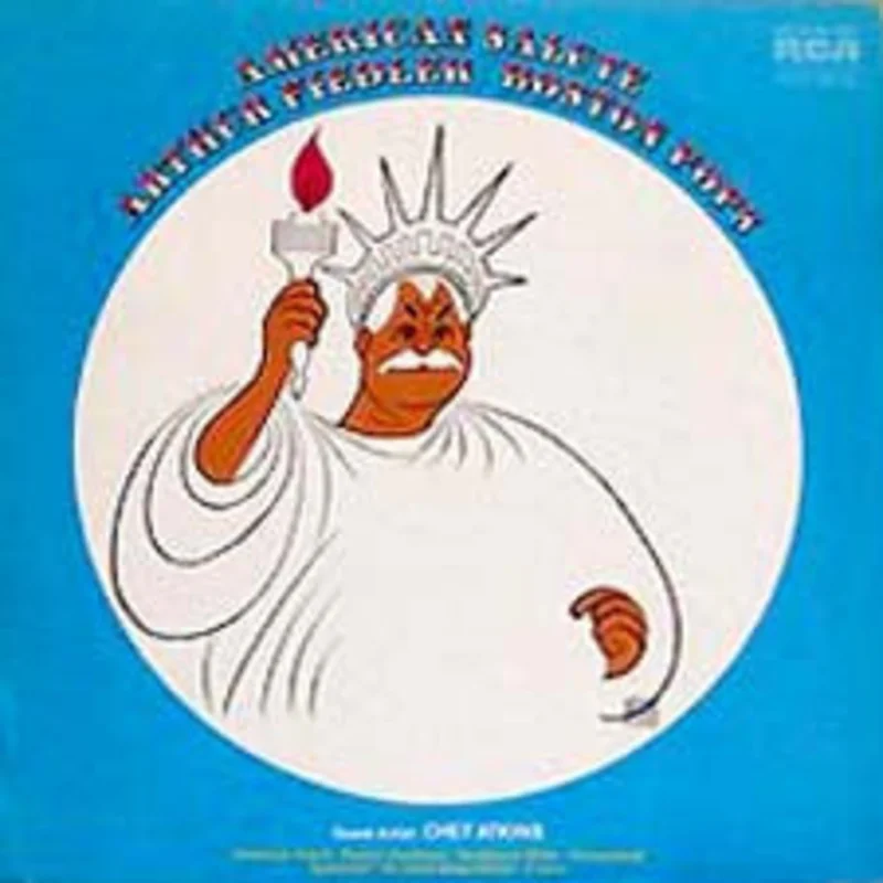 Arthur Fiedler, Boston Pops Orchestra - American Salute