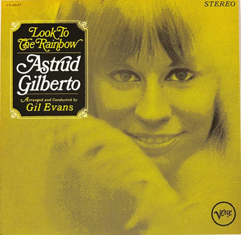 Astrud Gilberto - Look To The Rainbow