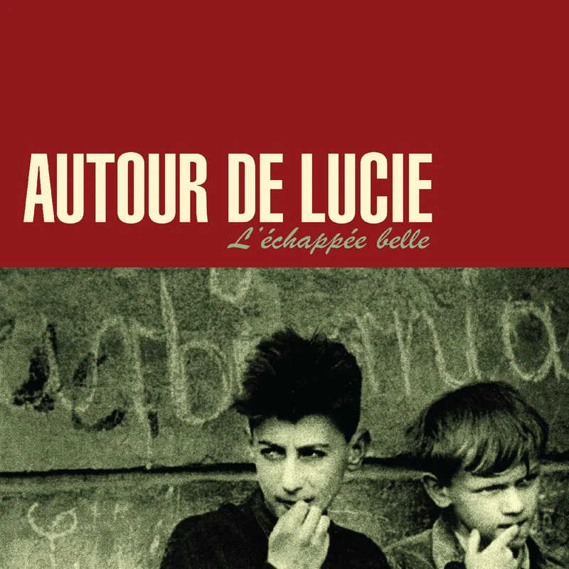 Autour de Lucie L'chape Belle (DARK RED VINYL)