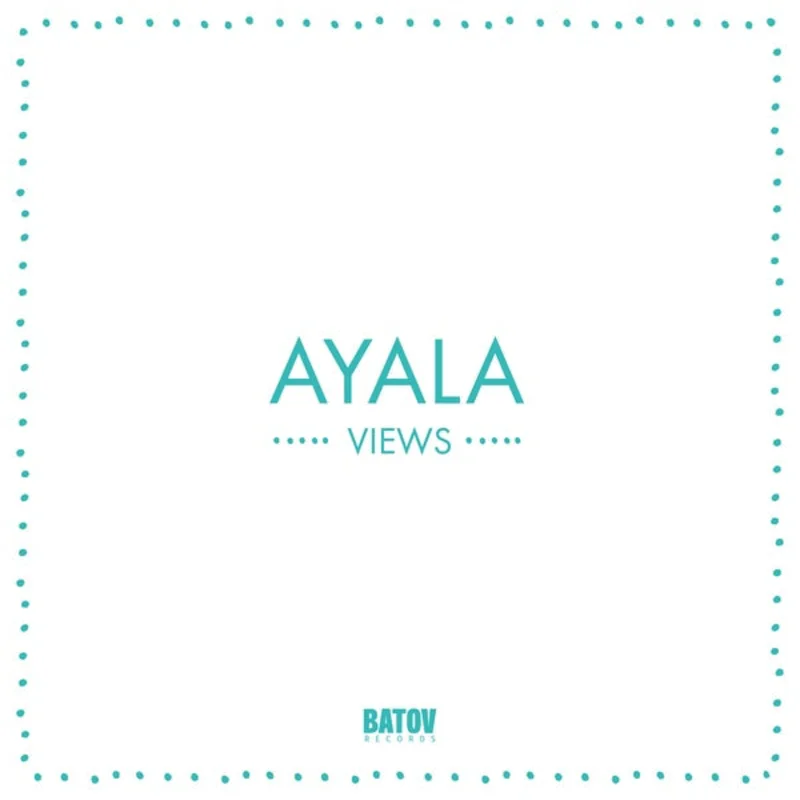AYALA Views