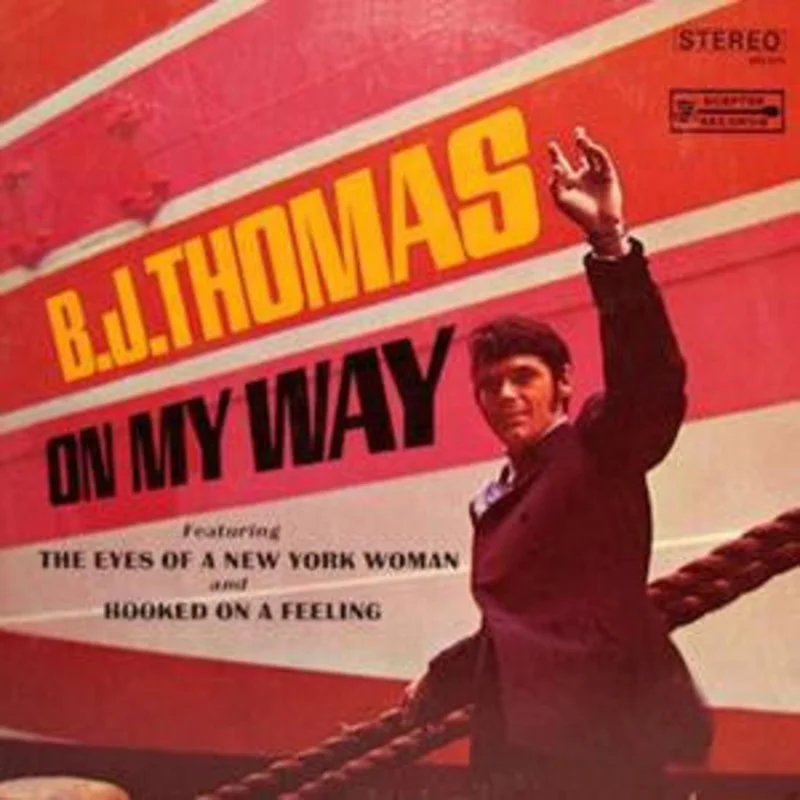 B.J. Thomas - On My Way
