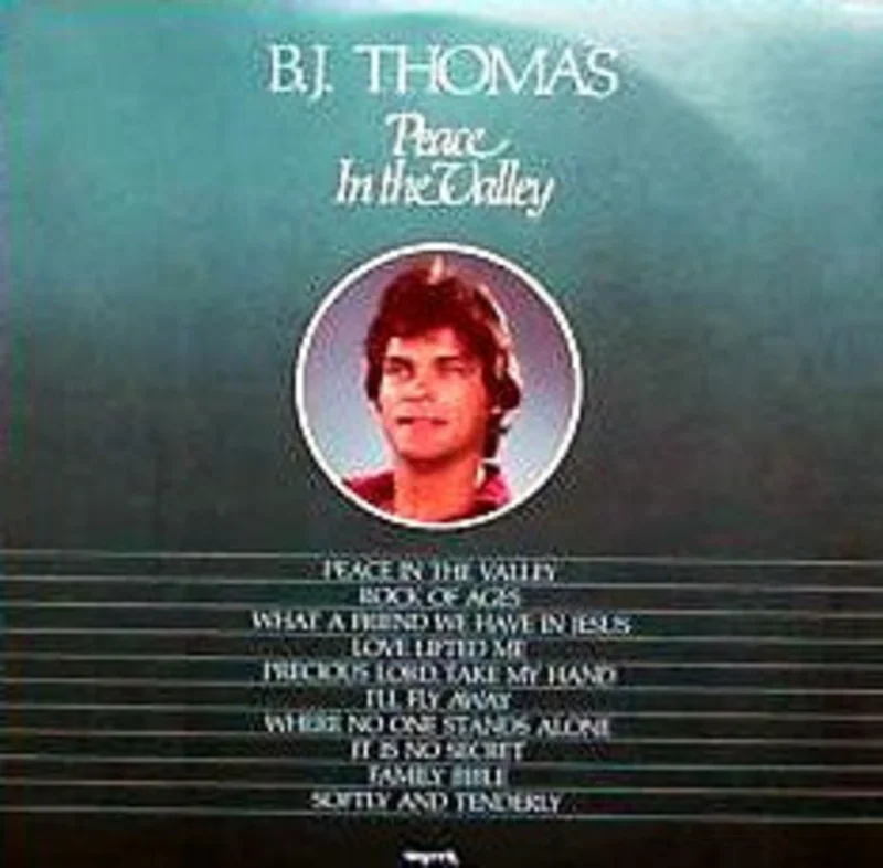 B.J. Thomas - Peace In The Valley