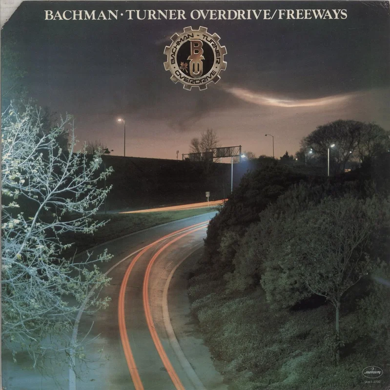Bachman Turner Overdrive Freeways US Vinyl LP