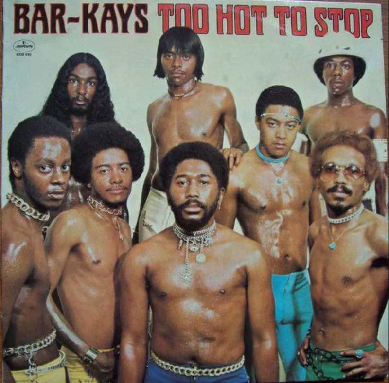 Bar-Kays - Too Hot To Stop
