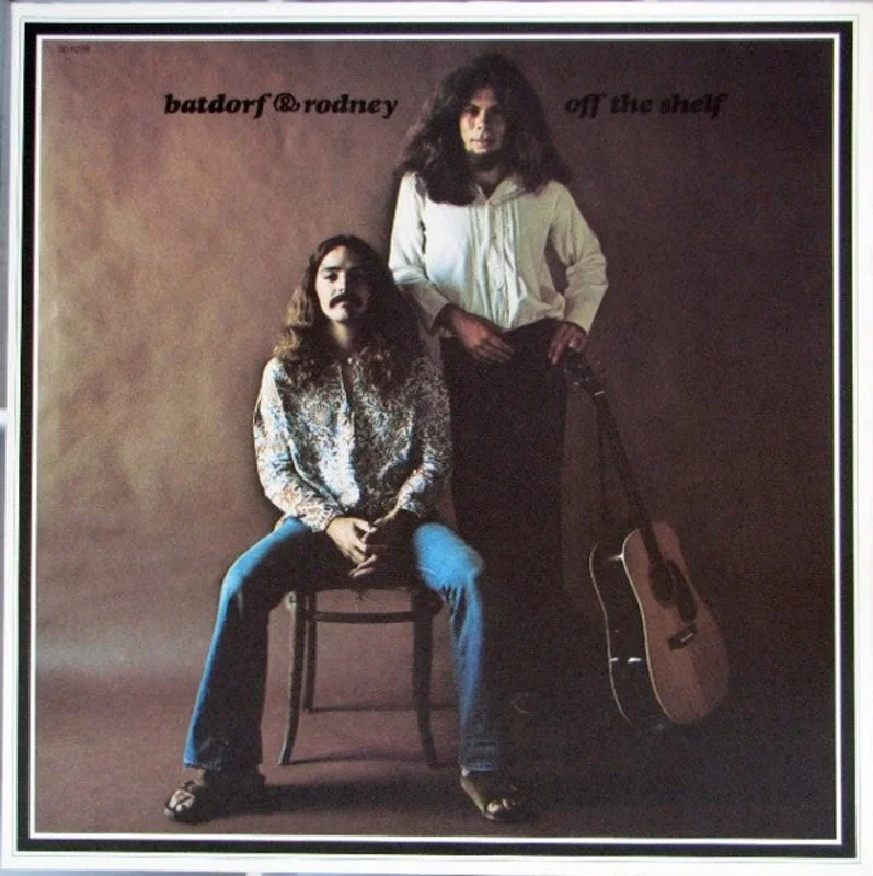 Batdorf & Rodney - Off The Shelf