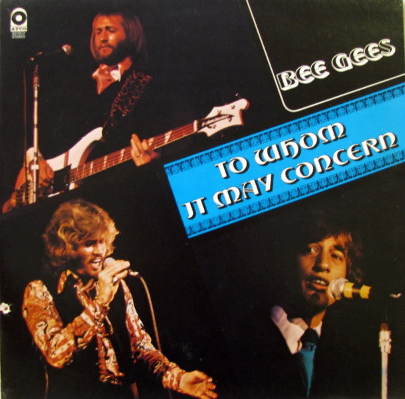 Bee Gees - To Whom It May Concern