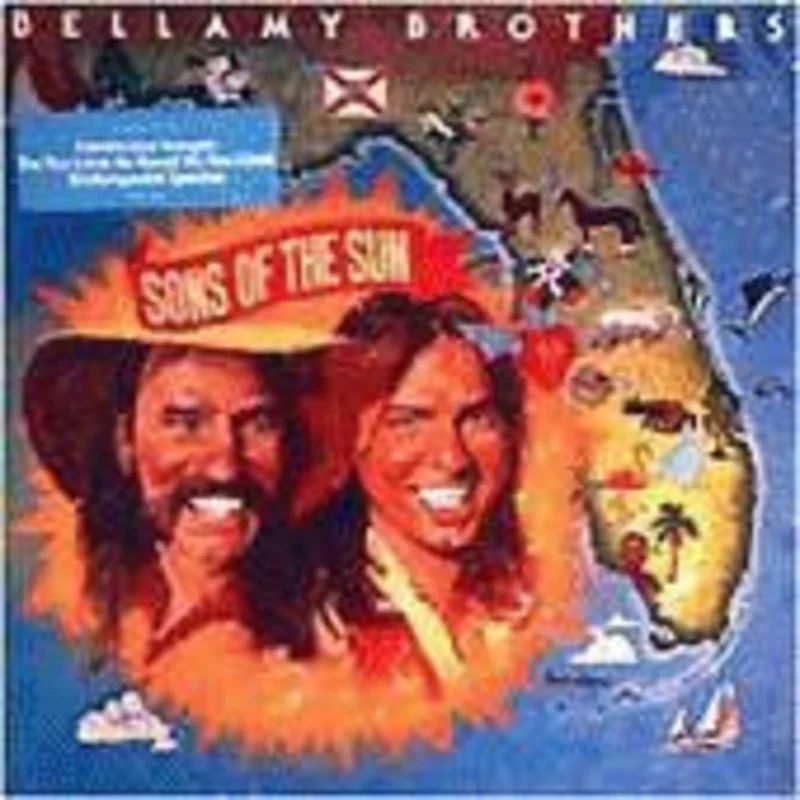 Bellamy Brothers - Sons Of The Sun