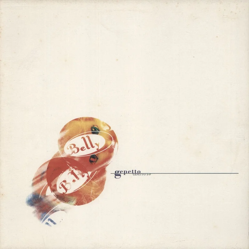 Belly Gepetto EP - White sleeve UK 12" vinyl