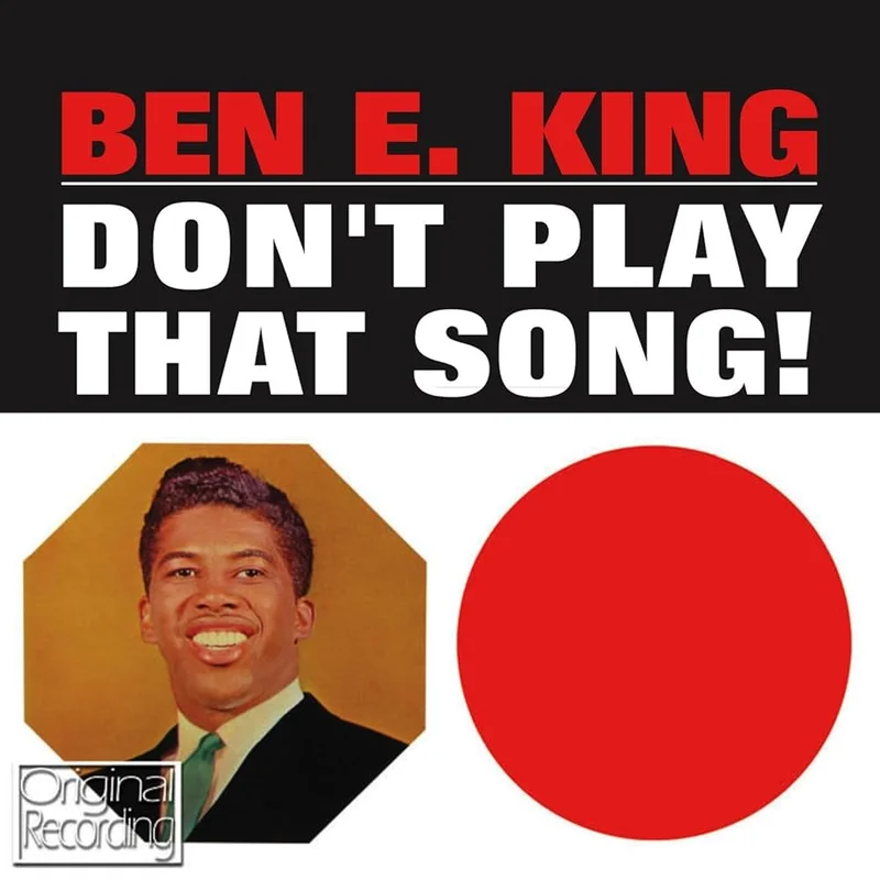 Ben E. King - Don't Play That Song! (Waxtime In Colour) (Arrives in 21 days)